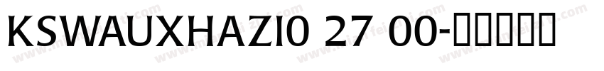 KSWAUXHAZI0 27 00字体转换